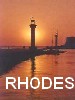 Rhodes, l'le du Soleil